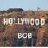 Hollywood Bob